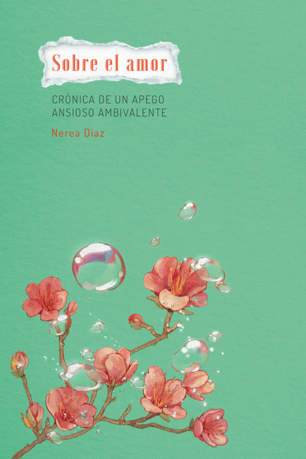 Sobre el amor. Crónica de un apego ansioso ambivalente